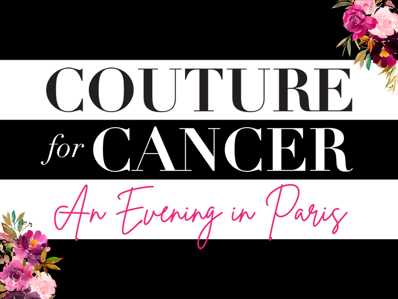 Couture for Cancer | An Evening in Paris